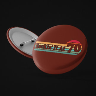 70 en Trots Retro Sunset Badge of Life Ronde Button 5,7 Cm