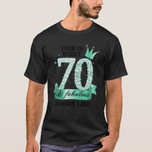 70 & Fabulous I Turquoise White Party Group Photo T-shirt