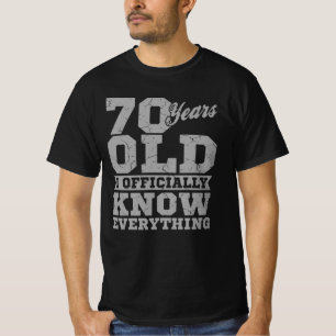 70 JAAR OUD 70-jarige cadeautjes pa kent alles T-shirt