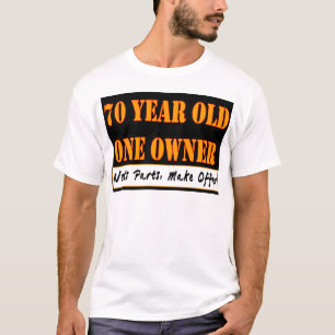 70 jaar oud, één eigenaar - heeft onderdelen nod t-shirt