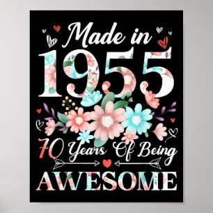 70 Jaar Oud Gemaakt In 1955 Bloemige 70ste Verjaar Poster