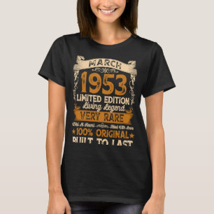 70 jaar oud maart 1953 70e verjaardag 1 t-shirt
