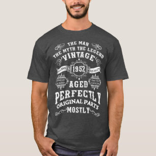 70 jaar oude Gift  1952 Man Myth Legend 70t T-shirt