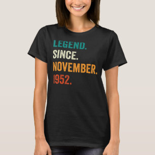 70 jaar oude leggende sinds november 1952 70e gebo t-shirt