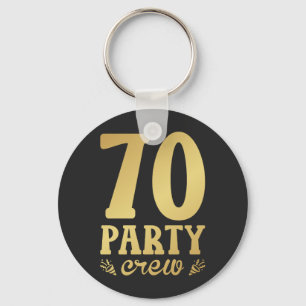 70 Party Crew 70th Birthday Button Sleutelhanger
