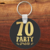 70 Party Crew 70th Birthday Button Sleutelhanger (Voorkant)