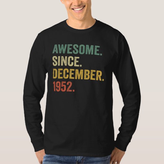 70 Years Old  Awesome Since December 1952 70th Bda T-shirt (Voorkant)
