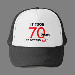 70e anniversaire Gag Cadeaux Casquette pour hommes<br><div class="desc">Ce grand cadeau de bâillon de 70e anniversaire pour les hommes est un casquette à porter avec fierté. Le casquette dit : "Il a fallu 70 ans pour obtenir ce Casquette". C'est un casquette drôle pour un homme qui a un bon sens de l'humour. Il est également parfait pour toute...</div>