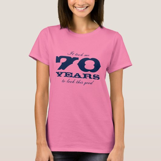 70e shirt van de Bitrthday voor | Het kostte me 70 (Voorkant)