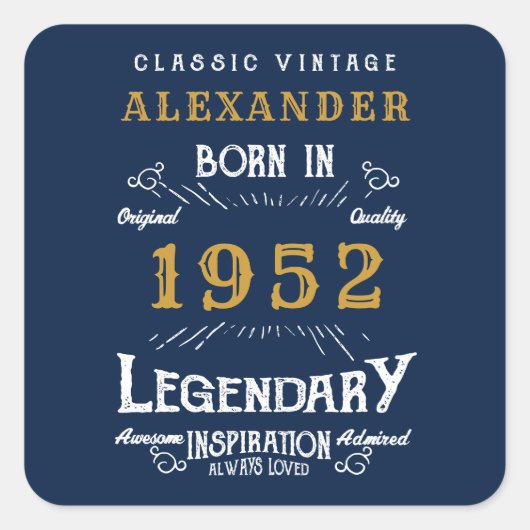 70e verjaardag 1952 Voeg de naam Legendary Blue Go Vierkante Sticker (Voorkant)