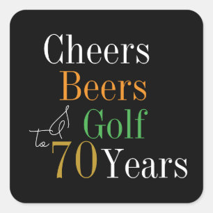 70e Verjaardag Cheers en Biertjes Golf Zwart en Go Vierkante Sticker