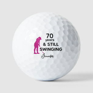 70e verjaardag Grappige vrouwen Golfer nog steeds  Golfballen