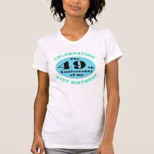 70e verjaardag Humor T-shirt