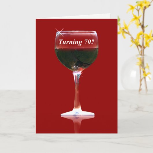 70e verjaardag met wijn en grappigheid kaart (Gele Bloem)