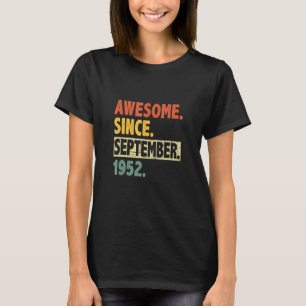 70e verjaardag Retro 70 jaar oud Geweldige sinds s T-shirt