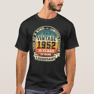 70e verjaardag retro Legendary 1952 70 Yea T-shirt