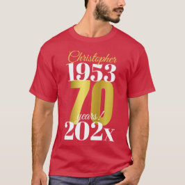 70e verjaardag Speciale datums T-shirt