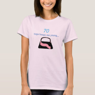 70e verjaardag Yoga spreuk T-shirt