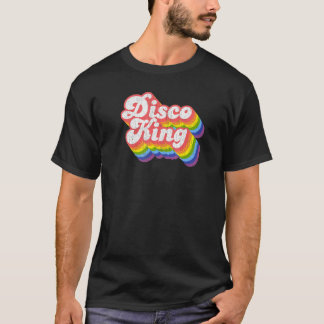 70s Retro Rainbow Disco King T-shirt