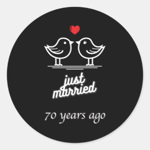 70ste bruiloft Jubileum net getrouwd 70 jaar geled Ronde Sticker