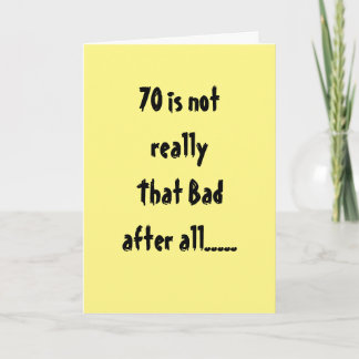 **70ste VERJAARDAG** NIET ZO SLECHT "NA ALLES" Kaart