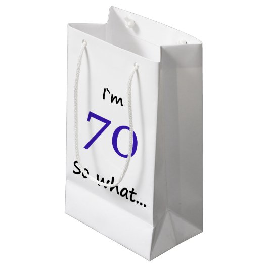 70th Birthday Funny I'm 70 Klein Cadeauzakje (Voorkant Gekanteld)