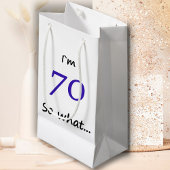 70th Birthday Funny I'm 70 Klein Cadeauzakje