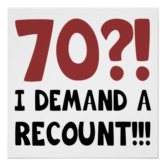 70th Birthday Gag Gift Perfect Poster (Voorkant)