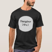 70x7 mathew 18 verse 23 T-shirt classique (Devant)