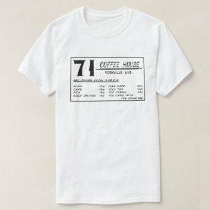 71 Coffee House - Yorkville T-shirt