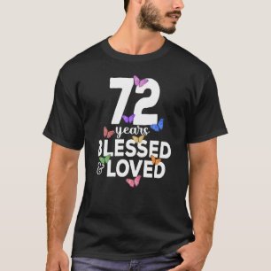 72 jaar gevlekte en verlichte vlinder 72 jaar gebo t-shirt