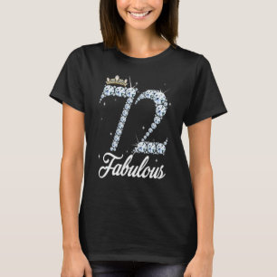 72 jaar oud zijn mijn 72e verjaardag koningin diam t-shirt