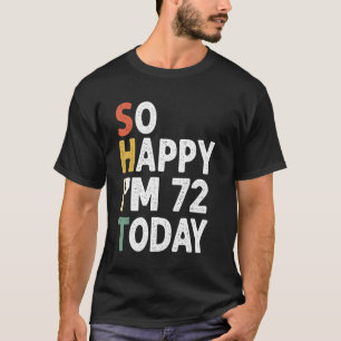 72 jaar oude op de verjaardag van de bevalling, z t-shirt