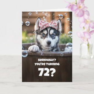 72e Verjaardag Schattig Grappige Husky Hond Grappi Kaart