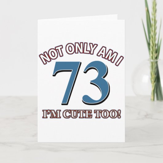 73 jaar Oud verjaardagsdesign Kaart (Voorkant)