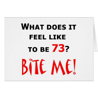 73 mordez-moi !