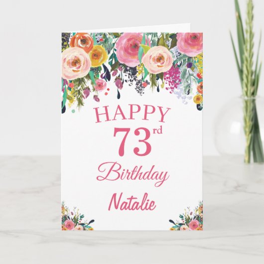 73e Anniversaire Fleurs florales Carte rose (Devant)