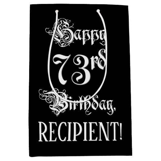 73e verjaardag: Fancy, elegant script + aangepaste Medium Cadeauzakje (Voorkant)