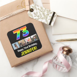 73e verjaardag: Regenboog "73"; Aangepaste foto's  Vierkante Sticker