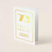 73ste verjaardag: Art Deco geïnspireerd look "73" Folie Kaarten (Voorkant)