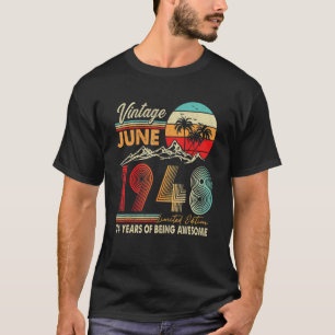 74 Years Old 74th Birthday Decoration June 1948 T-shirt