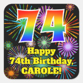 74e verjaardag: Fun Fireworks Kijk, regenboog # 74 Vierkante Sticker (Voorkant)