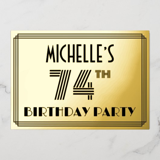 74e verjaardagsfeest — Art Deco stijl “74” & Naam Folie Uitnodiging (Voorkant)