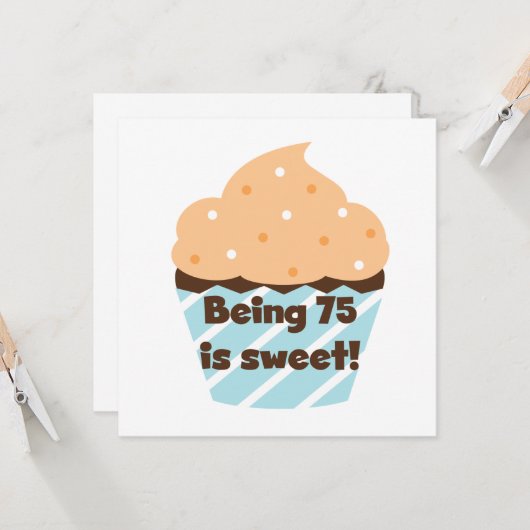 75 is Sweet Birthday T-shirts en cadeautjes Kaart (Voorkant / Achterkant in situ)