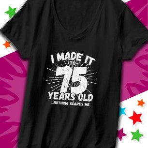 75 Jaar Oud Sarcastisch Meme Grappige 75e Verjaard T-shirt