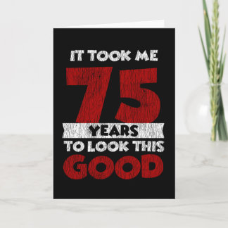 75 jaar oude dag maakte me er goed uit 75e verjaar kaart