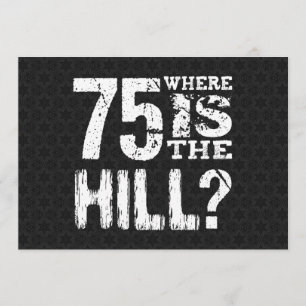 75 Waar is de heuvel 75th Birthday BL75Z Kaart