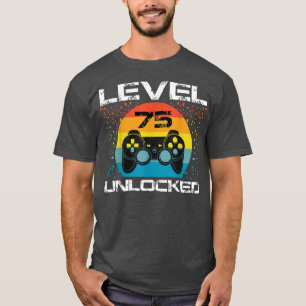 75e 'Birthday Gamer Party Level 75' onvergrendelde T-shirt