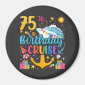 75e verjaardag Cruise B-Day Party Circle Magneet (Voorkant)
