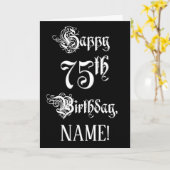 75e verjaardag: Fancy, elegant script + aangepaste Kaart (Gele Bloem)